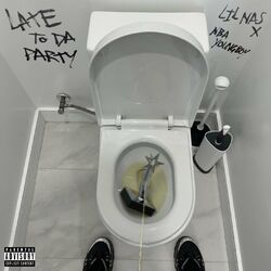 Cover of Late To Da Party (F*CK BET)