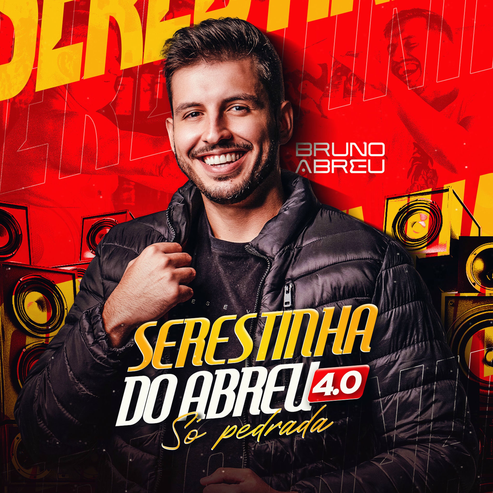Album cover of Serestinha do Abreu 4.0 Só Pedrada