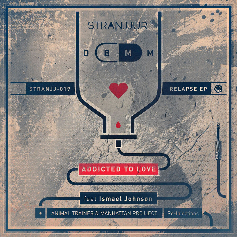 Picture of Addicted to Love: The Relapse EP (feat. Ishmael Johnson)