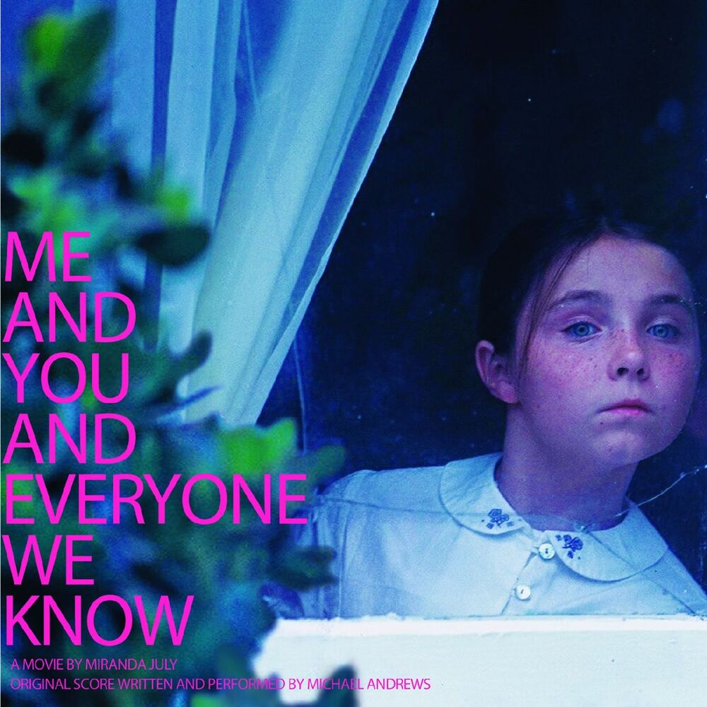 Picture of Me and You and Everyone We Know (Original Motion Picture Soundtrack)