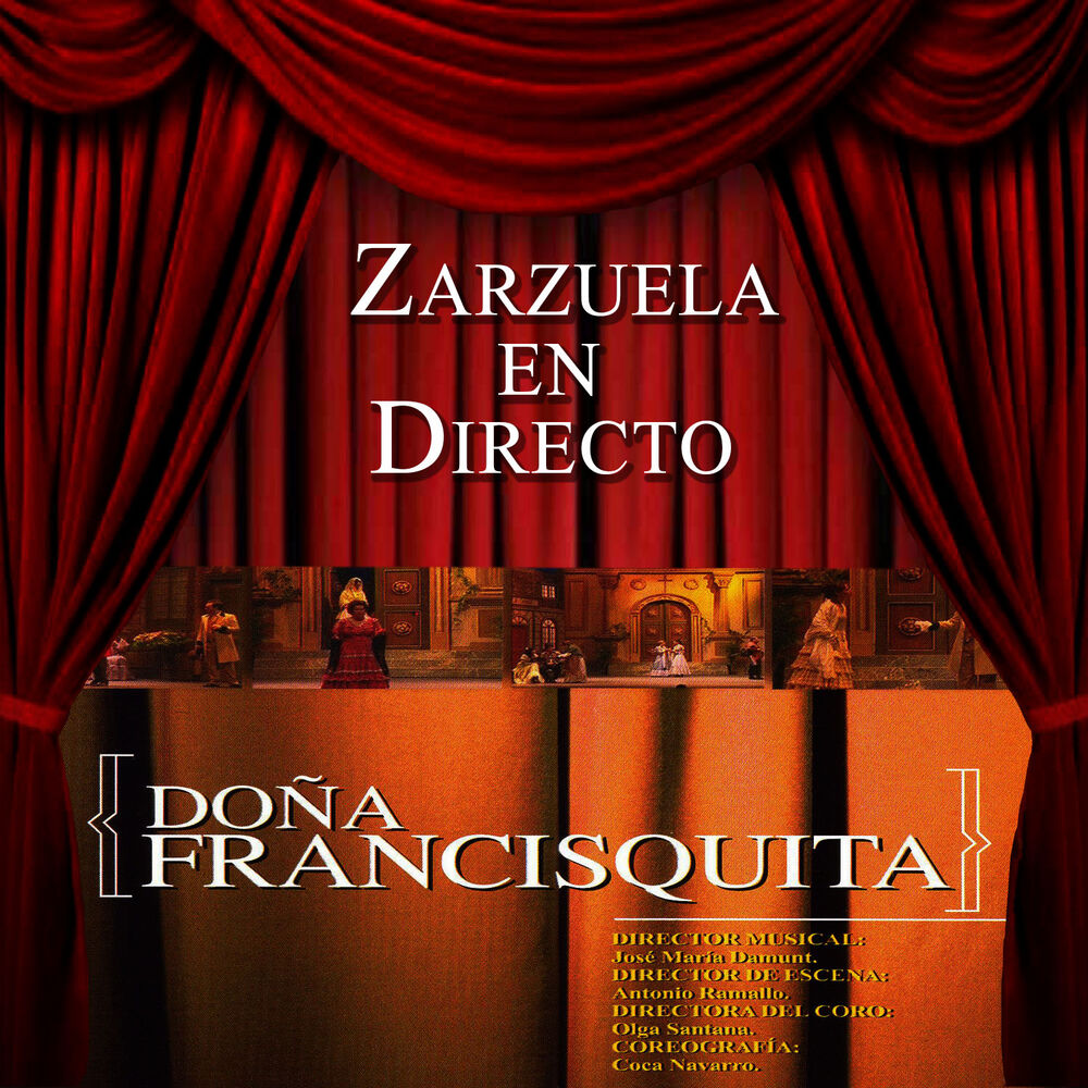 Picture of Zarzuela en Directo: Doña Francisquita