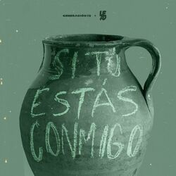 Cover of Si Tú Estás Conmigo