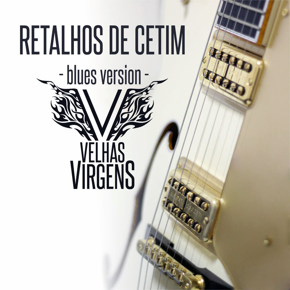 Retalhos de Cetim (Blues Version)