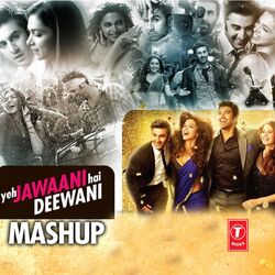 Cover of Yeh Jawaani Hai Deewani Mashup