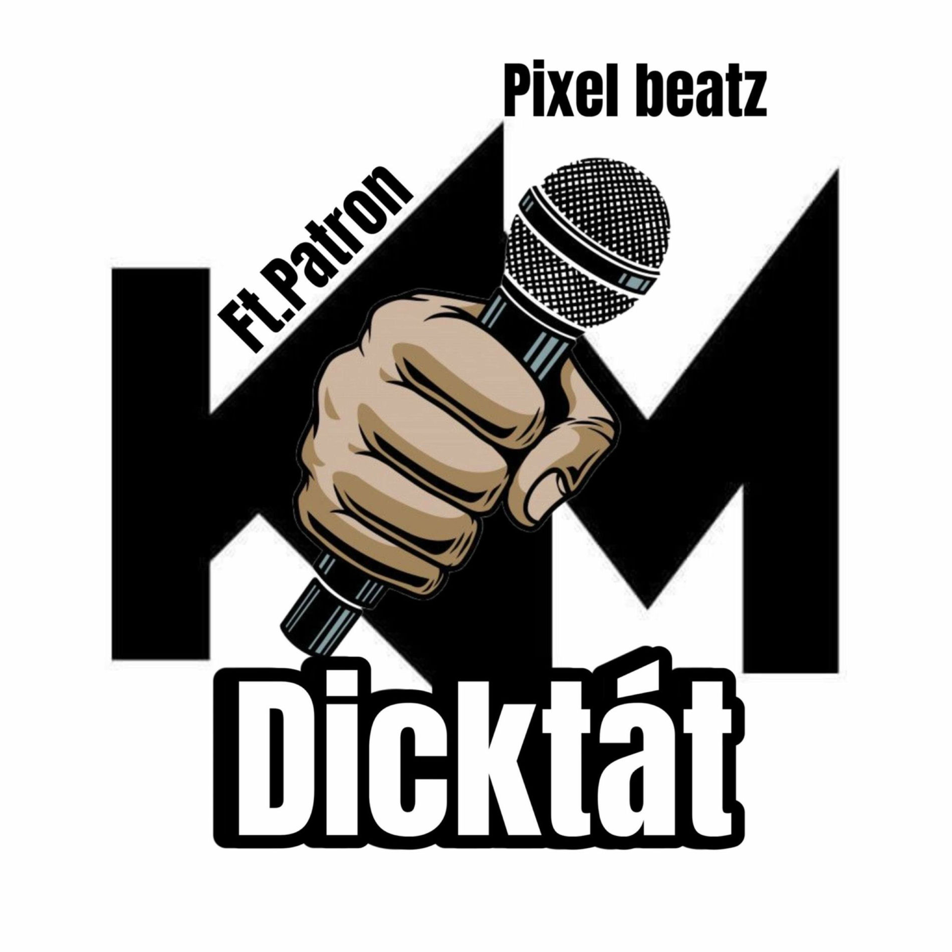 Album cover of Dicktát (feat. Patron & Pixel beatz)