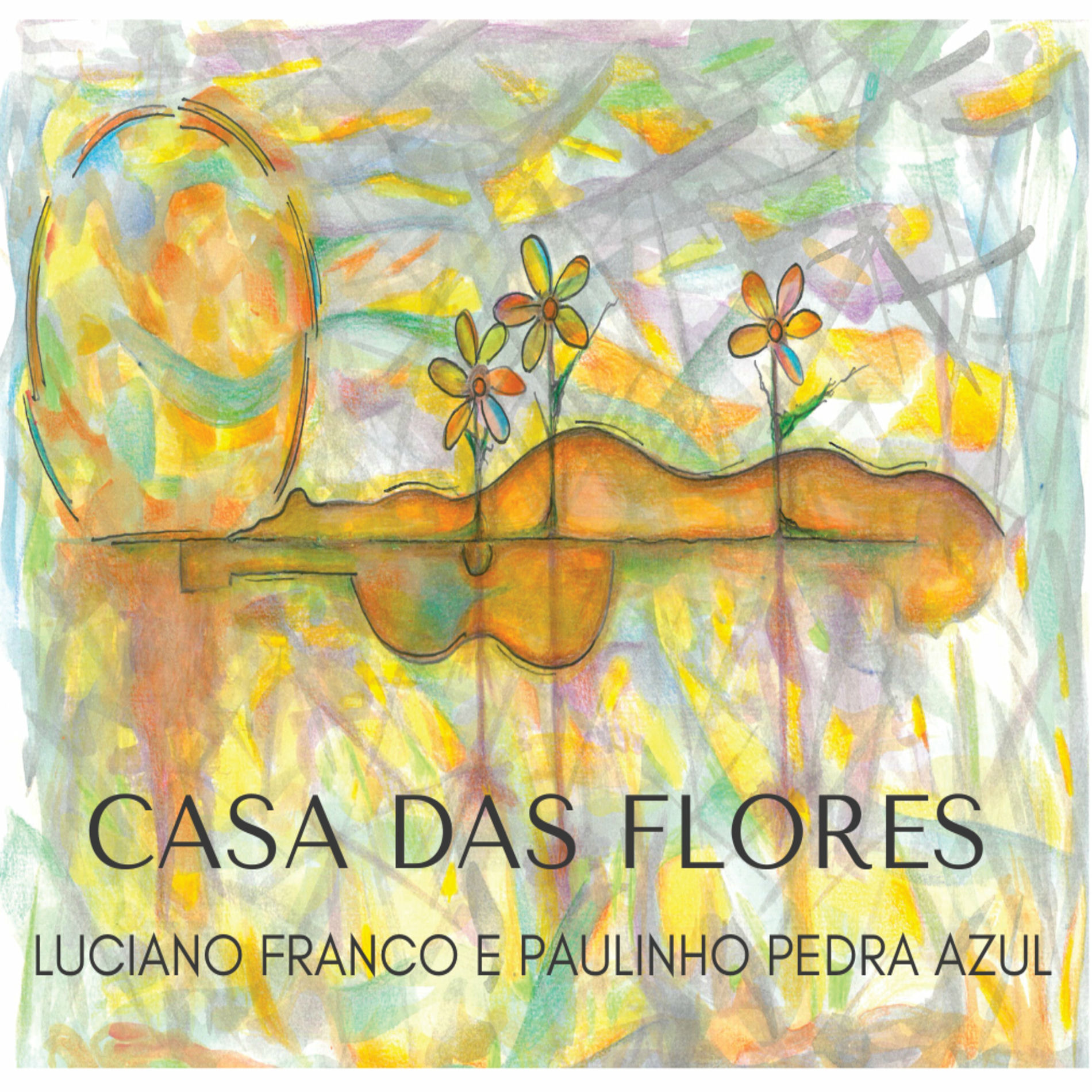 Album cover of Casa das Flores