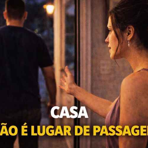 CASA NÃO É LUGAR DE PASSAGEM