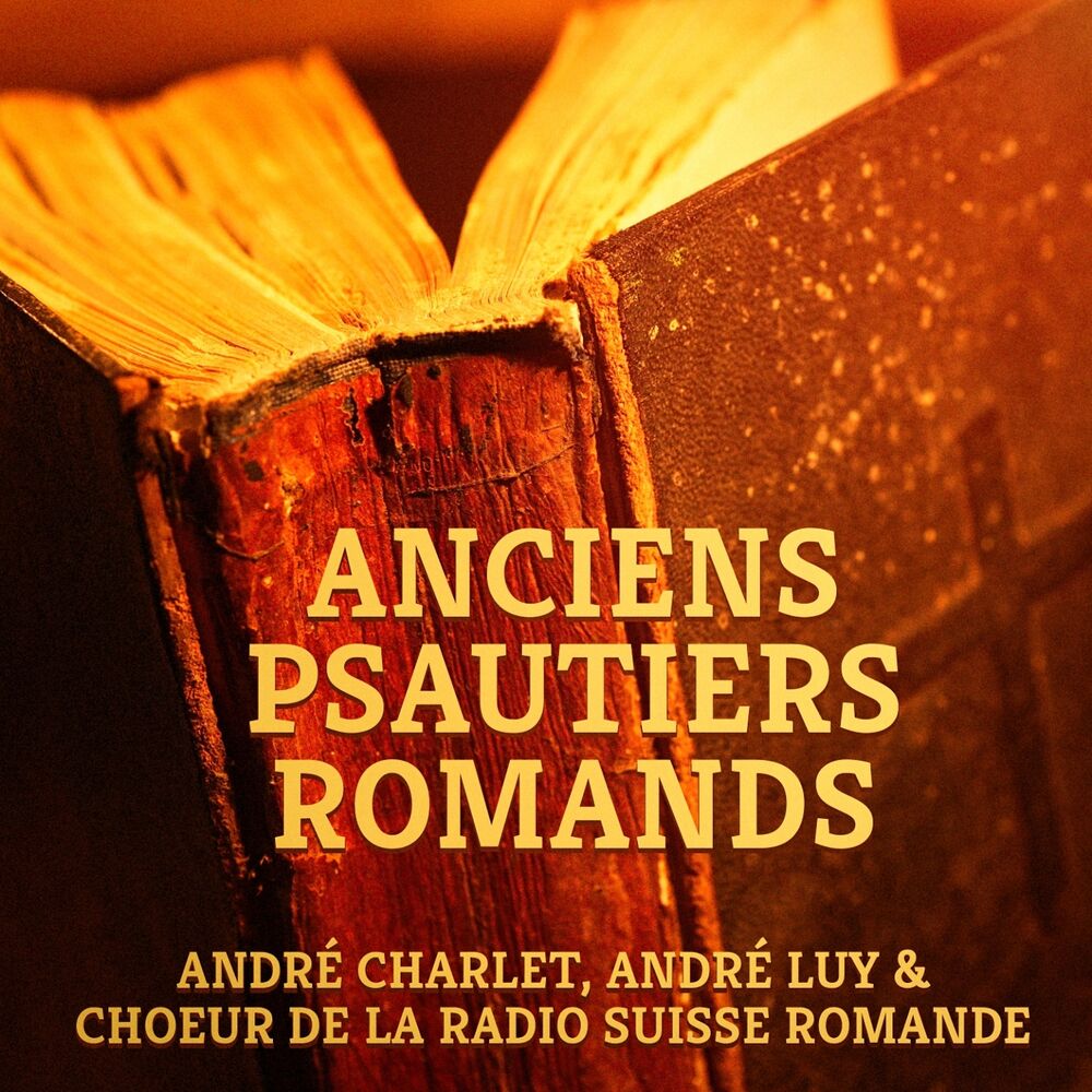 Picture of Anciens psautiers romands (Psaumes, chorales et cantiques)