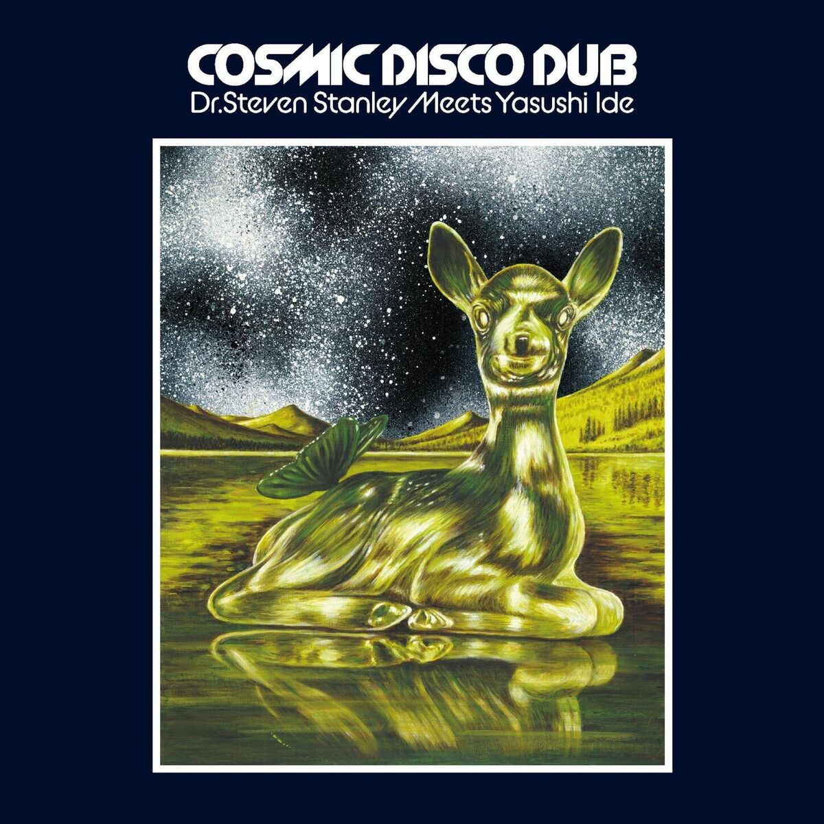 Album cover of Dr. Steven Stanley Meets Yasushi Ide Cosmic Disco Dub