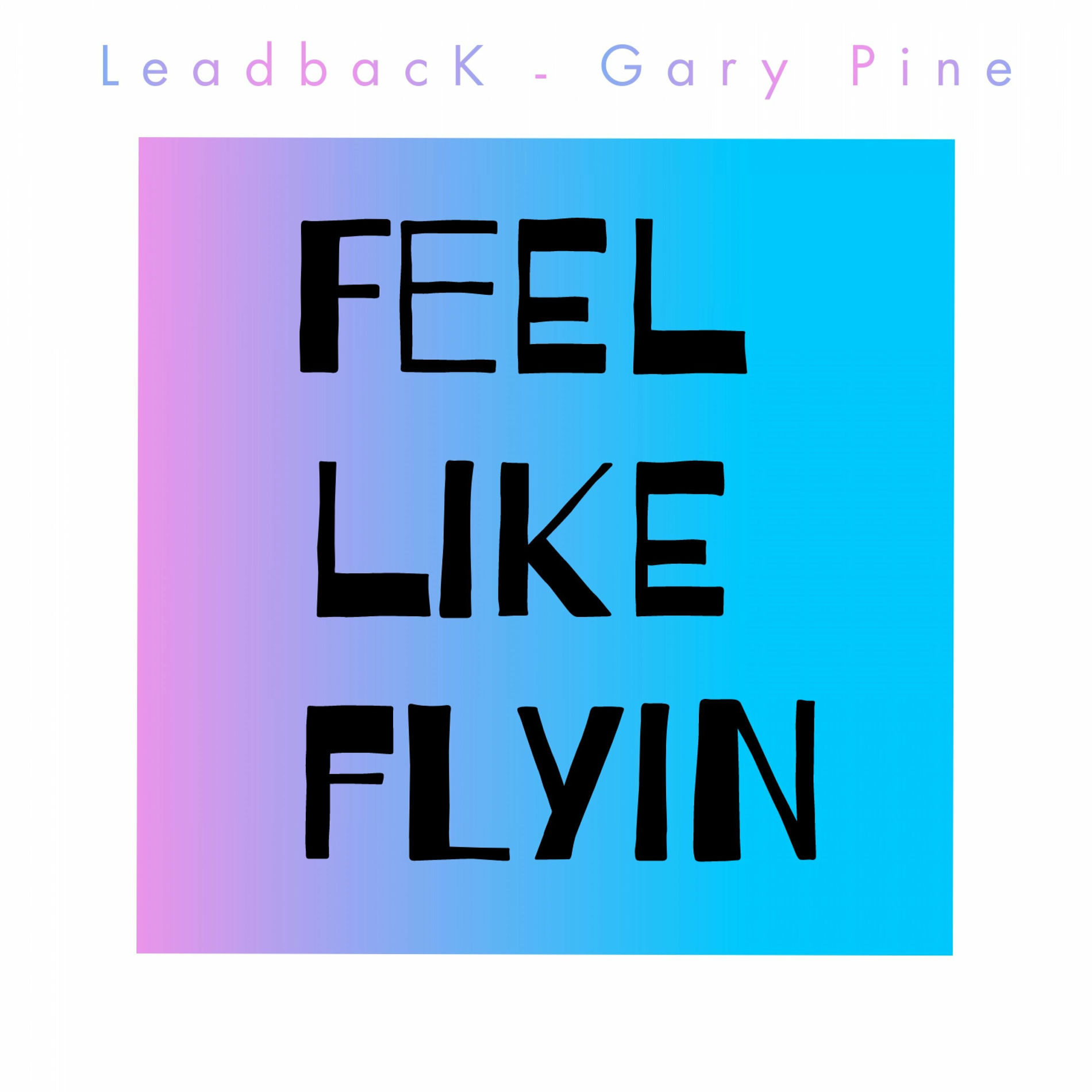Album cover of Feel Like Flyin (Radio)