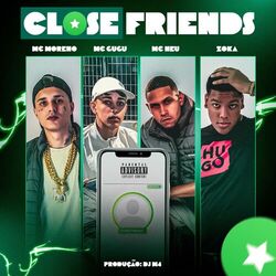 Close Friends
