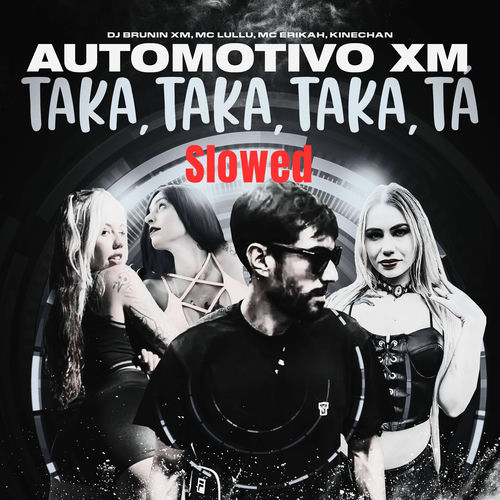 Automotivo XM, Taka Taka Taka Tá by Dj Brunin XM - 135 BPM