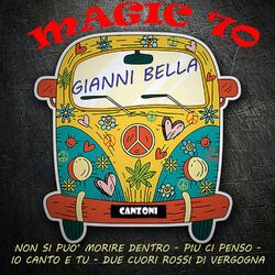 Cover of Magic 70: Gianni Bella
