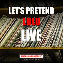 Let's Pretend (Live)