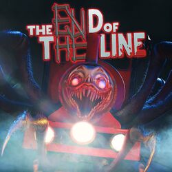 Cover of The End Of The Line (Choo Choo Charles Song)
