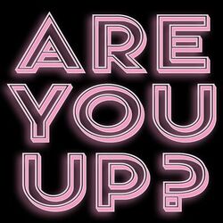 Cover of Are You Up?