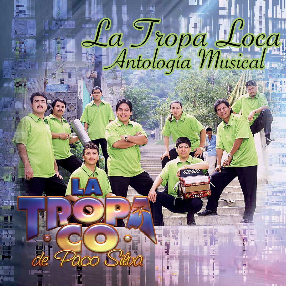 Album cover of La Tropa Loca Antología Musical