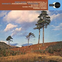 Cover of Saint-Saëns: Violin Concerto No.3; Kreisler/Paganini: Concerto in One Movement; Wieniawski: Légénde; Sarasate: Zigeunerweisen (2024 Stereo Remaster)