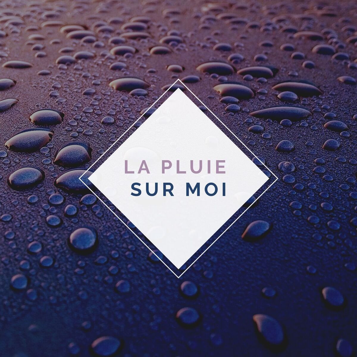 Album cover of La pluie sur moi: Bruit de pluie et musique pour se détendre et dormir