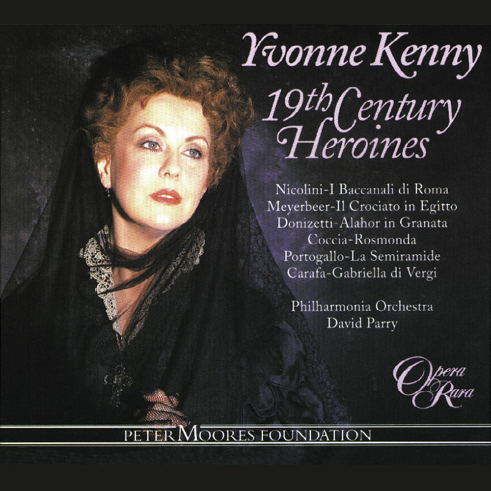 Album artwork for Meyerbeer: Il crociato in Egitto, Act 2: "O solinghi recessi! ... d'una madre disperata" by Yvonne Kenny