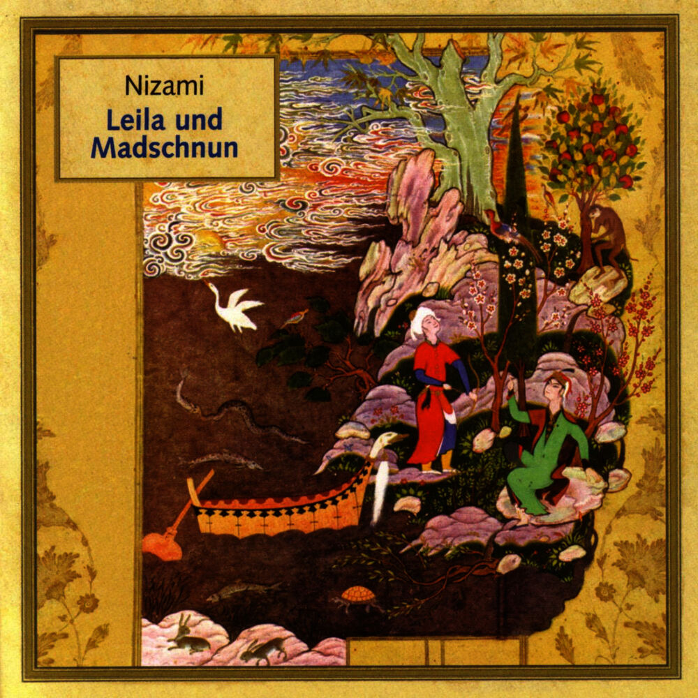 Picture of Nizami: Leila und Madschnun (Read in German, Translated from the Persian by Rudolf Gelpke)