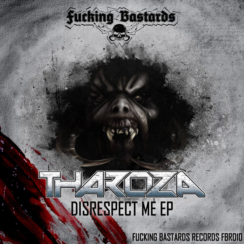Picture of Fucking Bastards Records 010: Tharoza - Disrespect Me EP