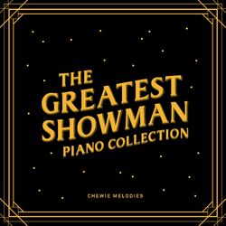 Cover of The Greatest Showman Piano Collection