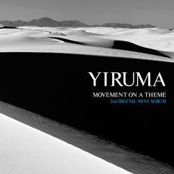 Cover of Movement On A Theme By Yiruma - 2nd Movement (The Original & the Very First Recording)