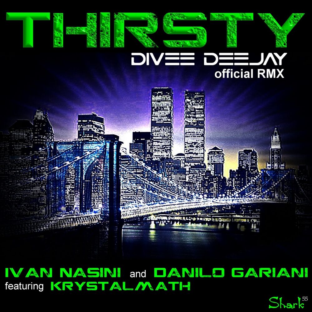 Picture of Thirsty (Divee Deejay Re-Edit Version)