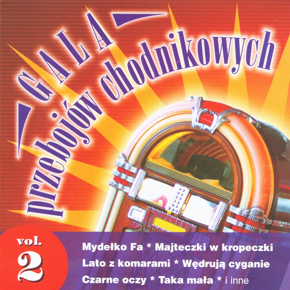 Picture of Gala przebojów chodnikowych Vol.2
