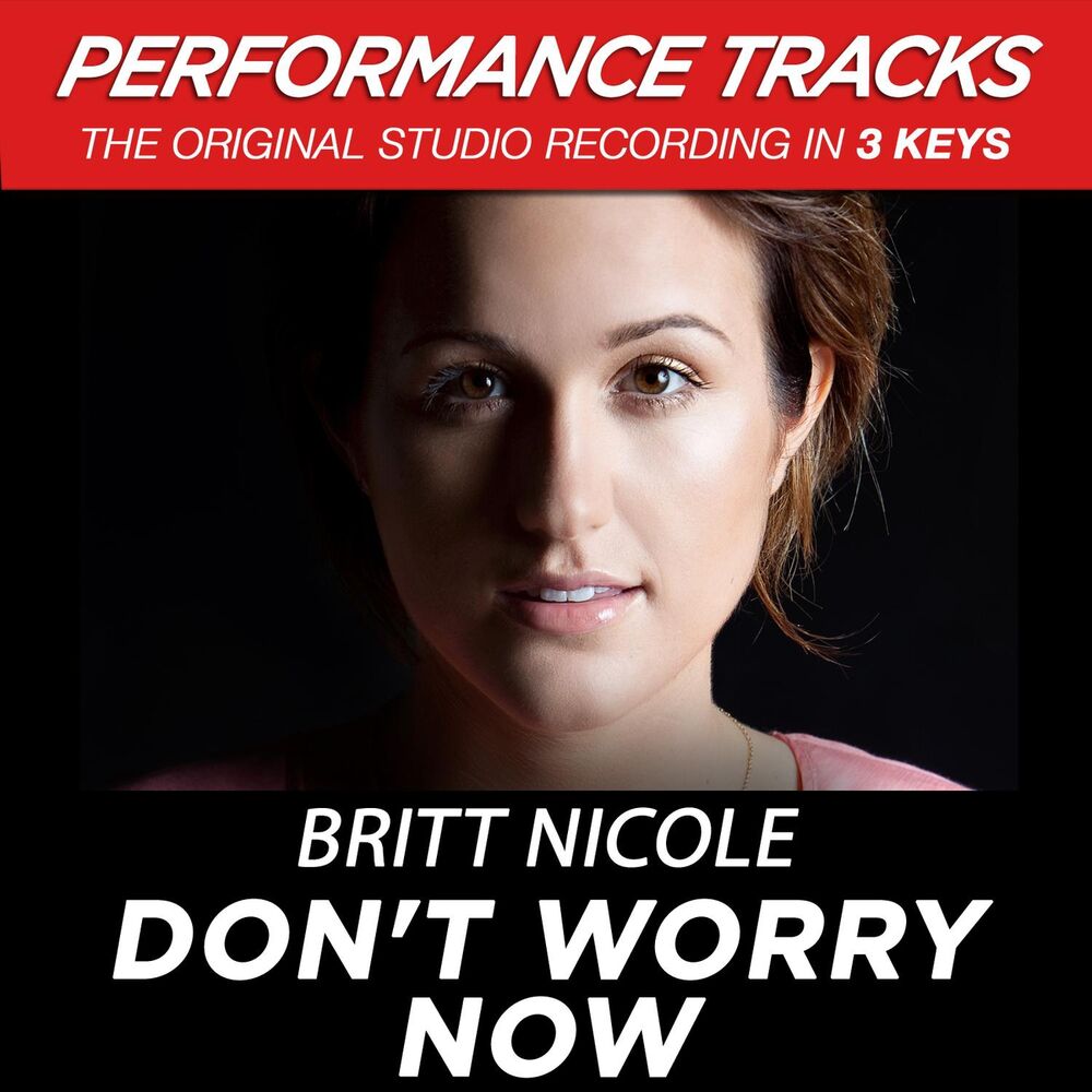 Picture of Don't Worry Now (Performance Tracks) - EP