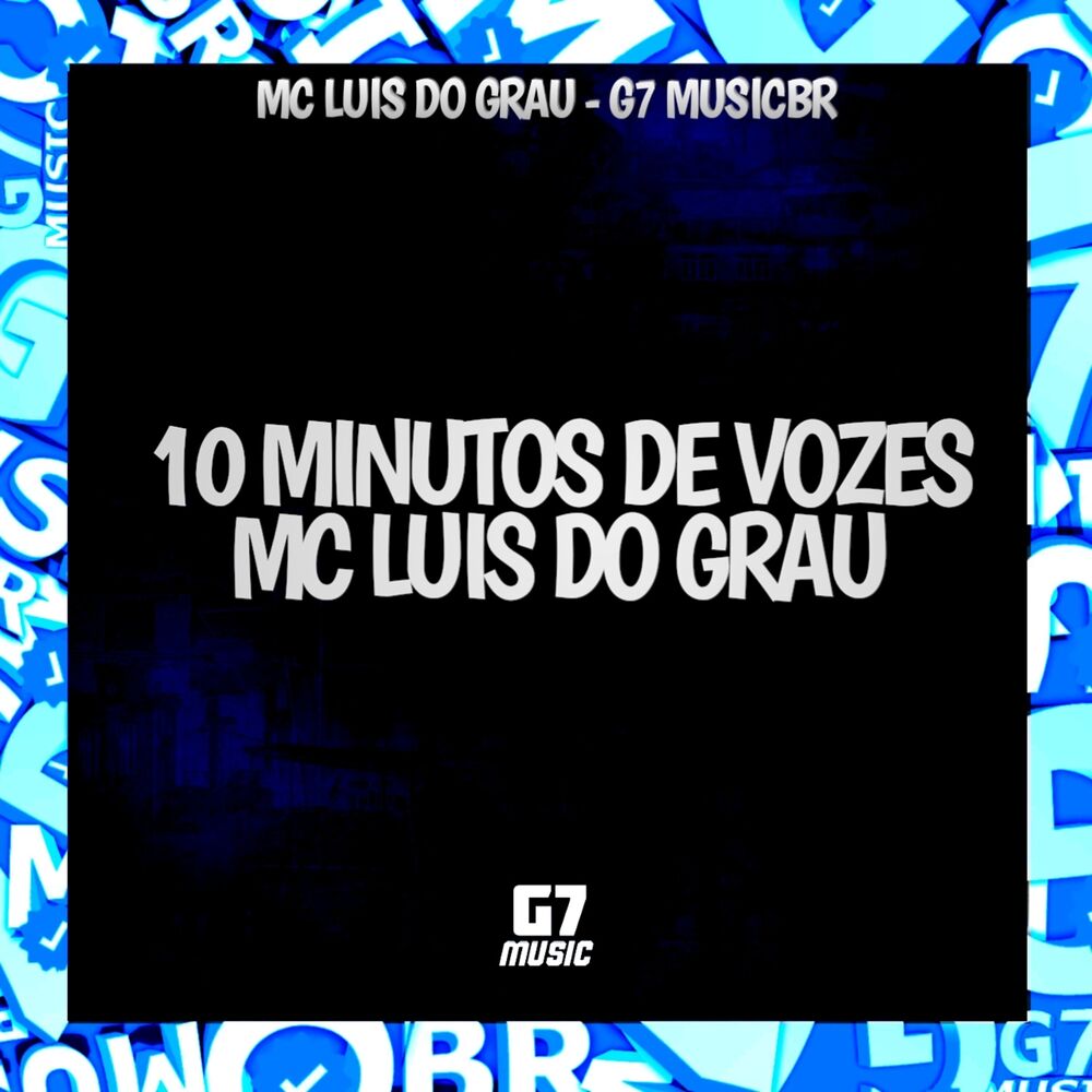 Picture of 10 Minutos de Vozes Mc Luis do Grau