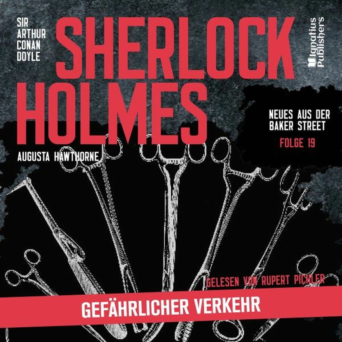 Album cover of Sherlock Holmes: Gefährlicher Verkehr (Neues aus der Baker Street, Folge 19)
