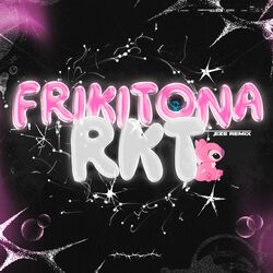 Cover of Frikitona Rkt