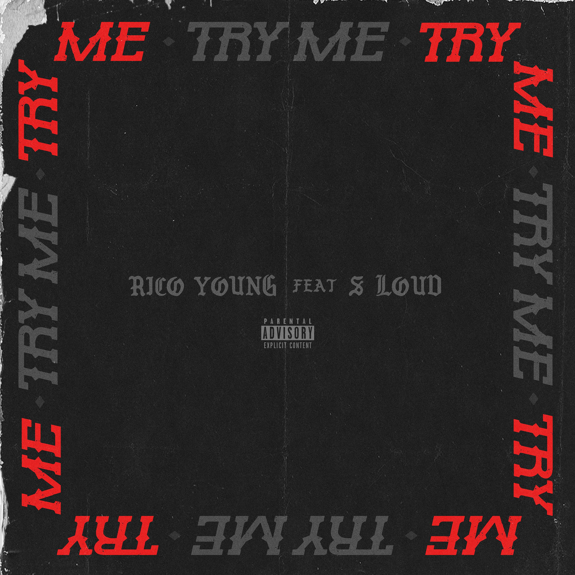 Album cover of Try Me (feat. S Loud)