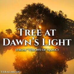 Cover of Tree at Dawn's Light (From "Visions of Mana")