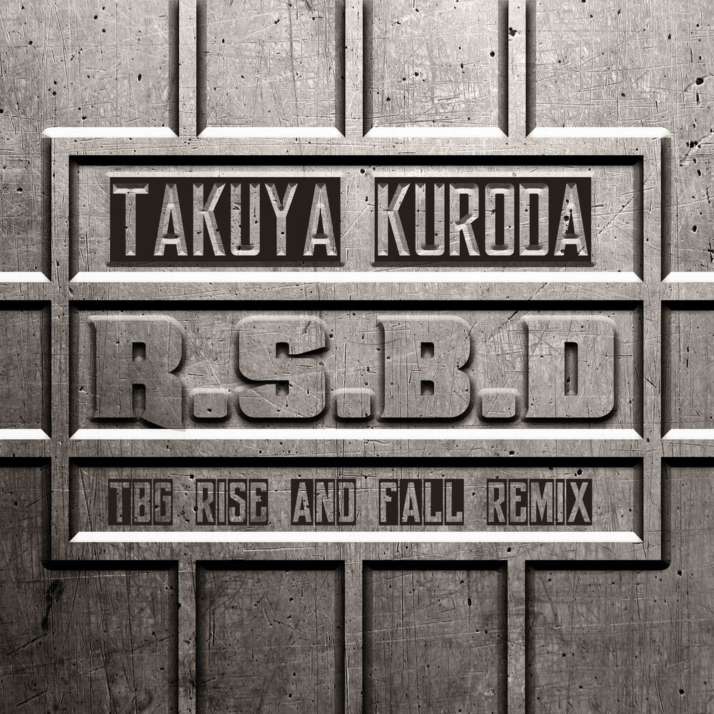 Picture of R.S.B.D (TBG Rise And Fall Remix)