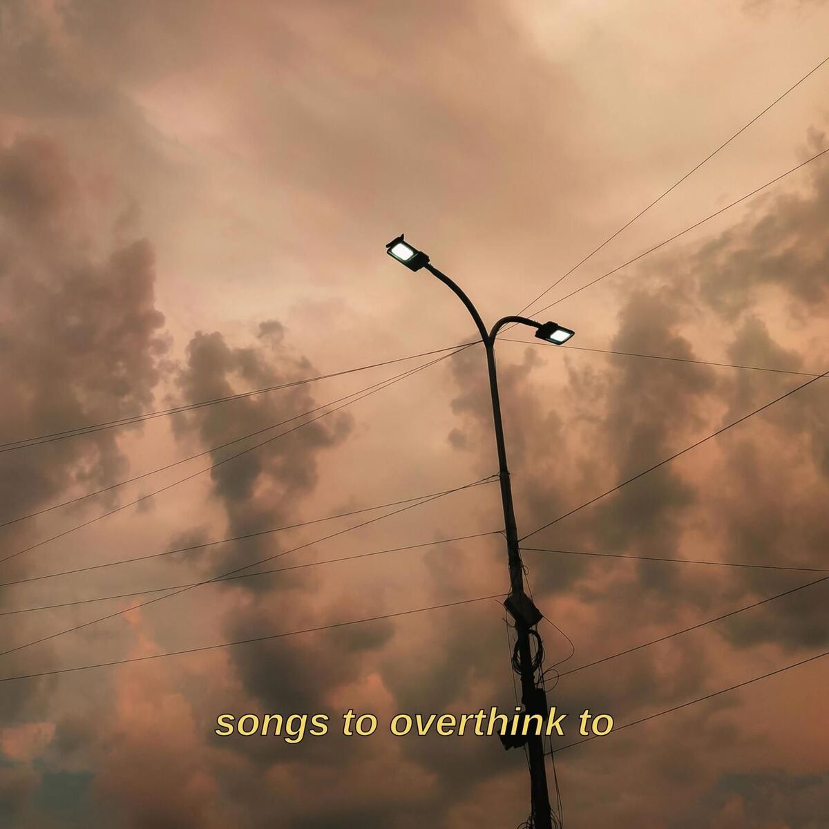 Album cover of songs to overthink to