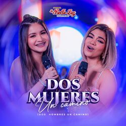 Cover of Dos Mujeres Un Camino (Dos Hombres Un Camino)