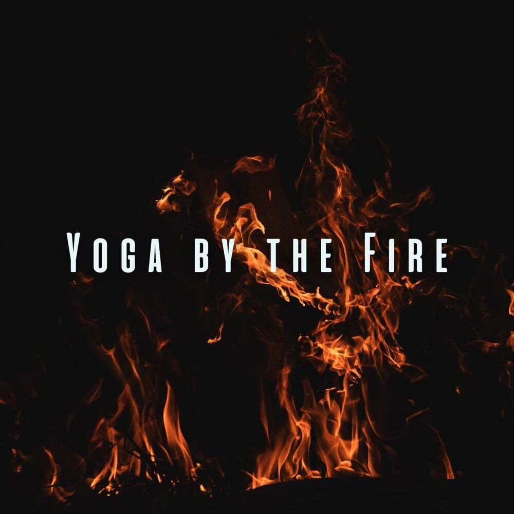 Picture of Yoga by the Fire: Tranquil Fire Beats with Ambient Sounds