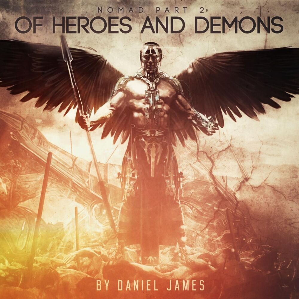 Picture of Nomad, Pt. 2: Of Heroes and Demons