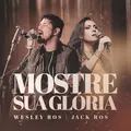 Mostre Sua Glória