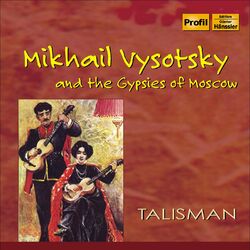 Cover of Mikhail Vysotsky and the Gypsies of Moscow