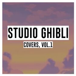 Cover of Studio Ghibli Covers, Vol. 1