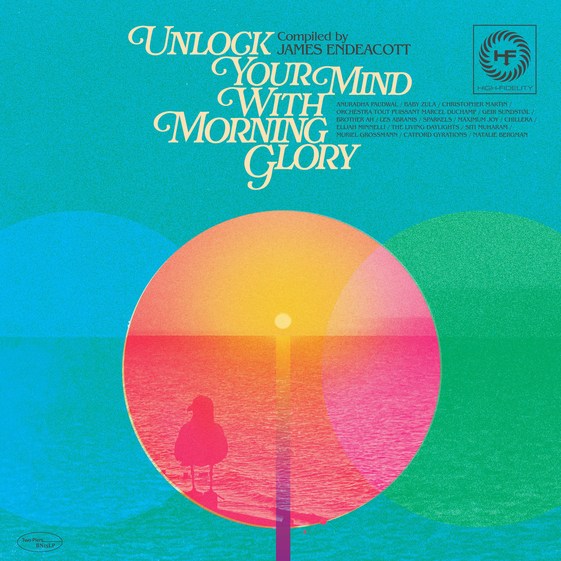 Album cover of Unlock Your Mind with Morning Glory - Compiled by James Endeacott