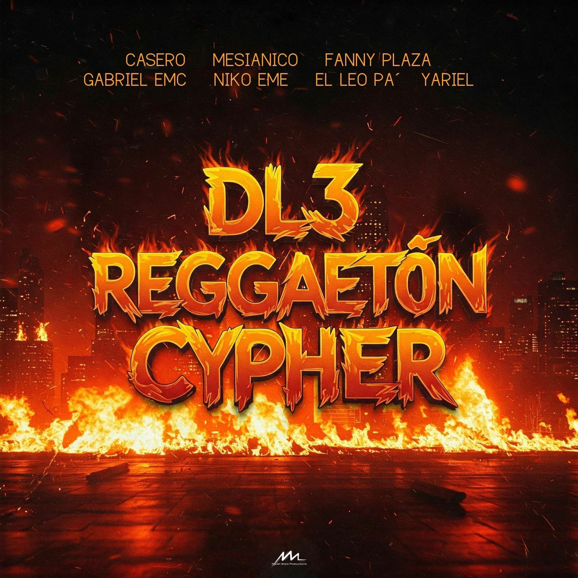 Album cover of DL3 (feat. Mesianico, Fanny Plaza, Gabriel EMC, Niko Eme, El Leo Pa´ & Yariel) [Reggaetón Cypher]