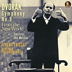 Cover of Dvořák: Symphony No. 9 in E minor, Op. 95 "From the New World" by Ferenc Fricsay