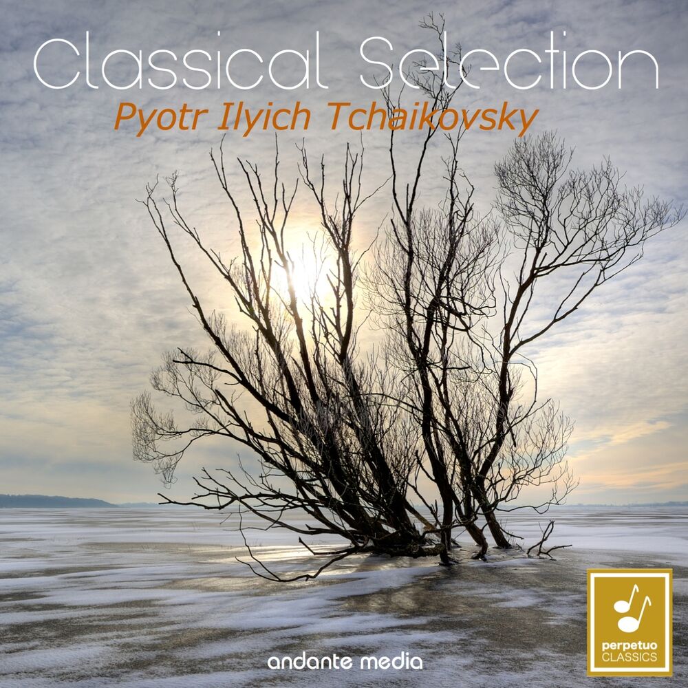 Picture of Classical Selection - Tchaikovsky: "Winter Dreams"