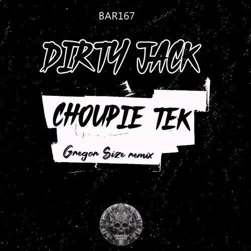  Dirty Jack - Choupie tek (2024) 