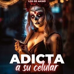 Cover of Adicta a su Celular